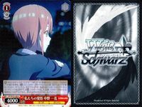カード まとめ 五等分の花嫁 ヴァイスシュヴァルツブラウ ごとかの 転校の理由 私たちの覚悟 中野 一花 大活躍の女優さん 逃走の果てに 四葉 サムネイル 4