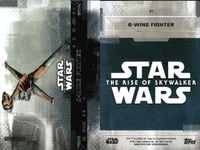 カード まとめ スターウォーズ Star Wars 80 COMMANDER D'ACY'S SPEECH ダシー司令官の演説 49 B-WING FIGHTER Bウィング・ファイター Topps トップス サムネイル 3
